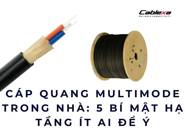 cáp quang multimode trong nhà