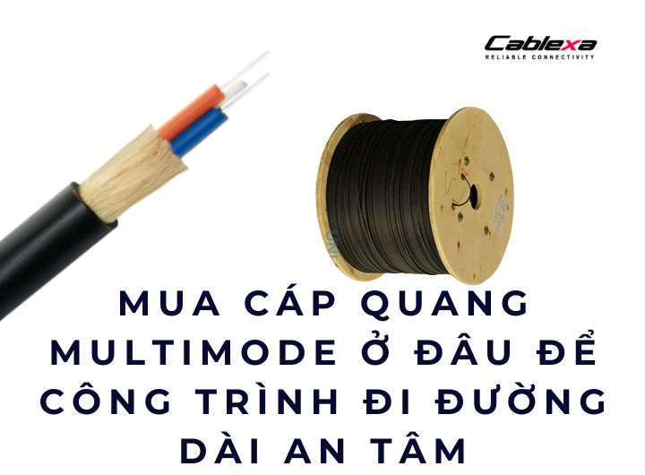 mua cáp quang multimode ở đâu