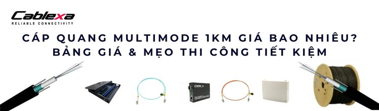 Bảng giá cáp quang Multimode