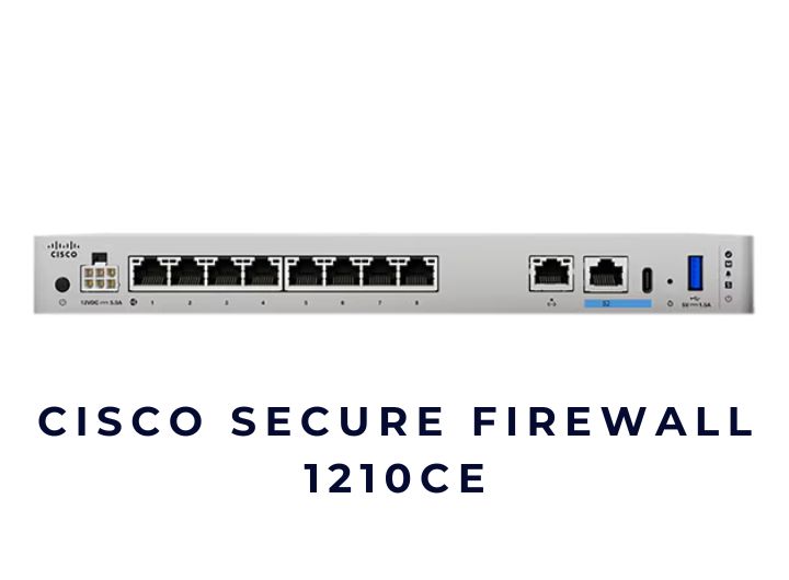 Thiết bị tường lửa Cisco Secure Firewall CSF1210CE