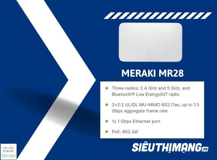 Meraki MR28-HW | Wi-Fi 6 Wireless Indoor Access Points Giá Tốt Số.1️⃣  Meraki MR28-HW | Wi-Fi 6 Wireless Indoor Access Points Giá Tốt Số.1️⃣