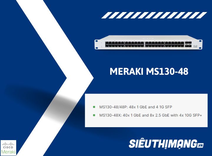Meraki MS130-48-HW | Meraki MS130-48P-HW | Meraki MS130-48X-HW  Meraki MS130-48-HW | Meraki MS130-48P-HW | Meraki MS130-48X-HW