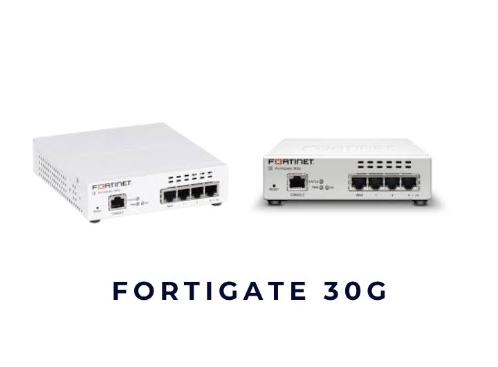 Thiết bị tường lửa Firewall FortiGate 30G