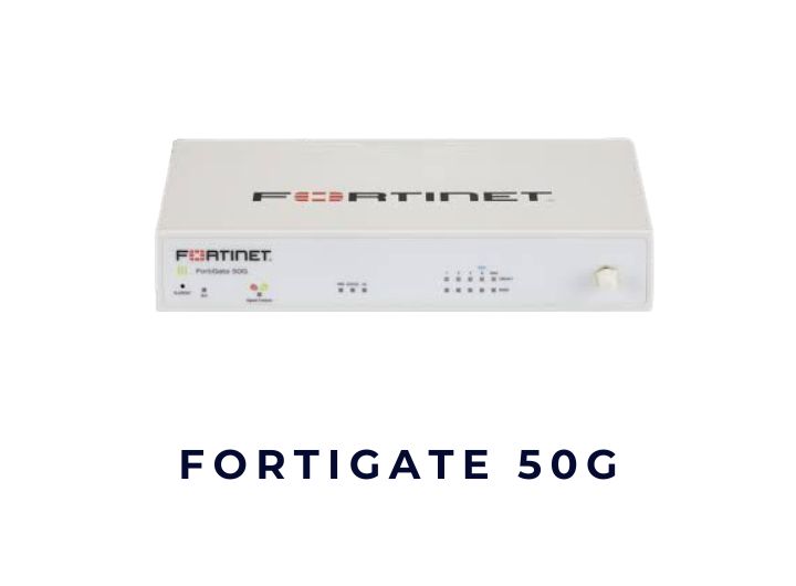Thiết bị tường lửa Firewall FortiGate 50G
