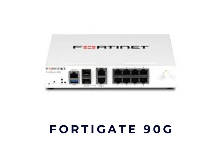 Thiết bị tường lửa Firewall FortiGate 90G