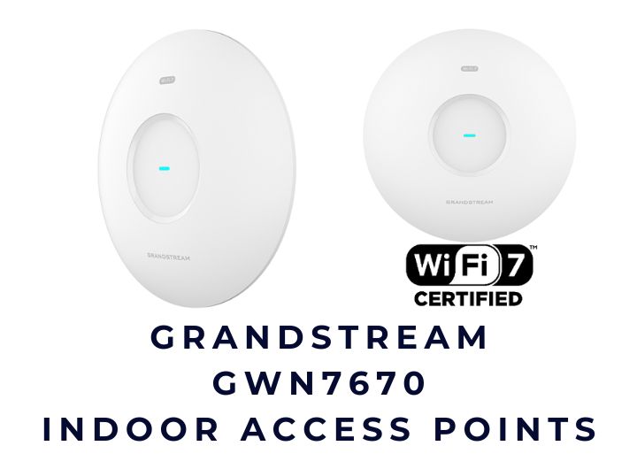 Thiết bị phát sóng không dây Grandstream GWN7670 Indoor Wi-Fi 7 Access Point