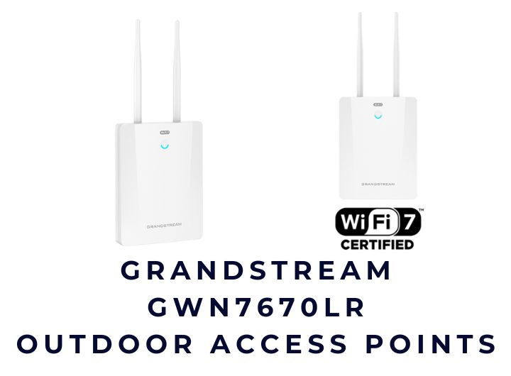 Thiết bị phát sóng không dây Grandstream GWN7670LR Outdoor Wi-Fi 7 Access Point