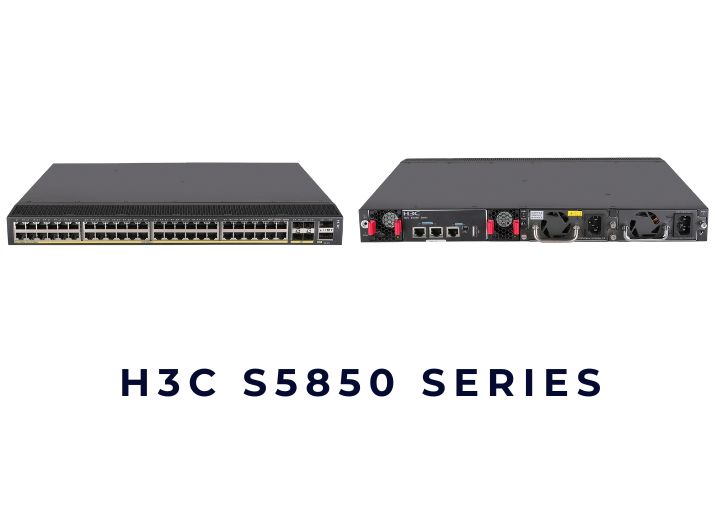 Switch H3C S5850 Series