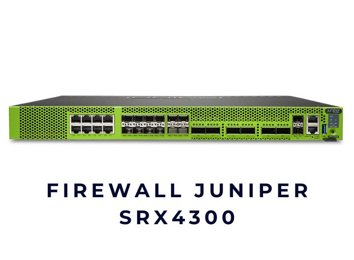 Thiết bị tường lửa Firewall Juniper SRX4300
