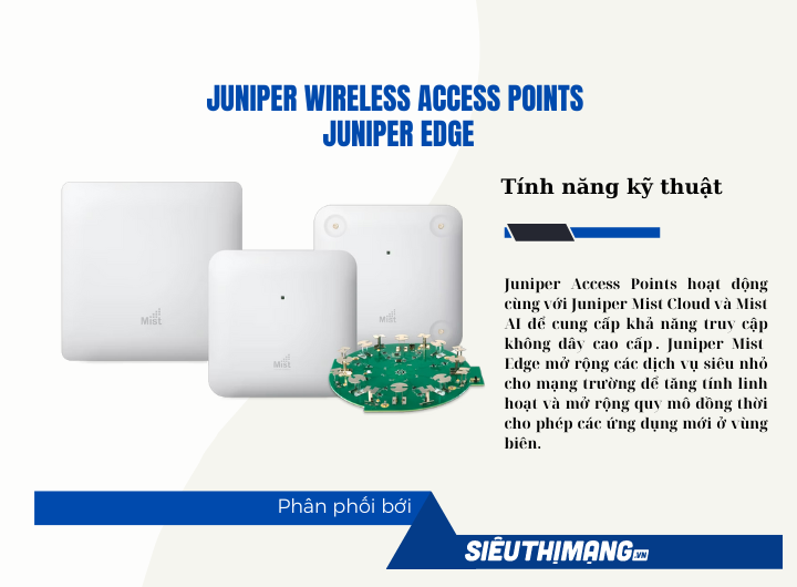 Juniper Wireless Access Points | Juniper Mist Edge【Chính hãng giá tốt số 1️⃣】