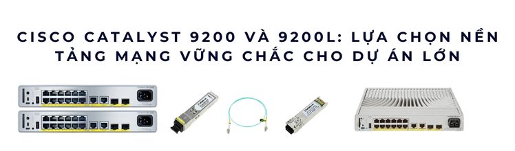 Catalyst 9200 cho SMB