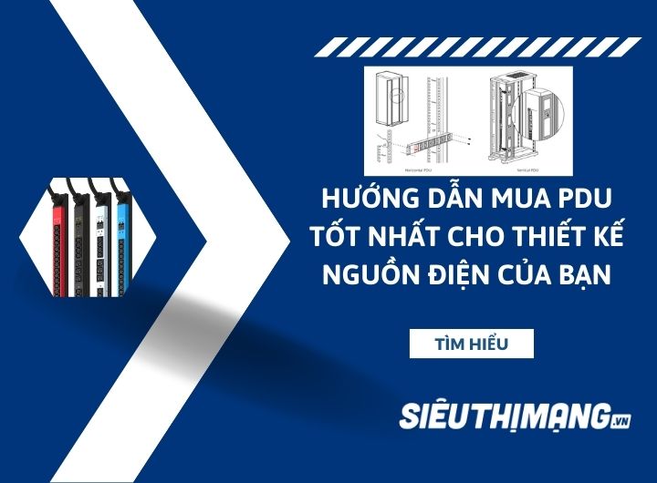 Hướng dẫn mua PDU tốt nhất cho thiết kế nguồn điện của bạn Hướng dẫn mua PDU tốt nhất cho thiết kế nguồn điện của bạn