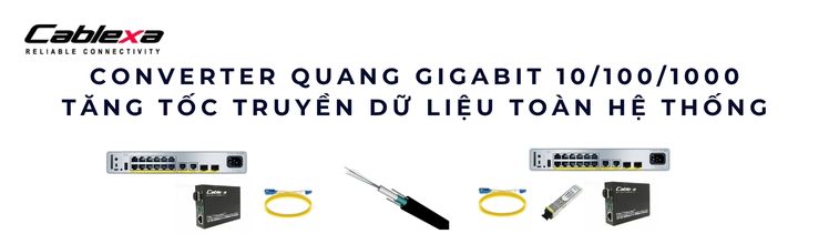 converter quang Gigabit 10/100/1000 converter quang Gigabit 10/100/1000