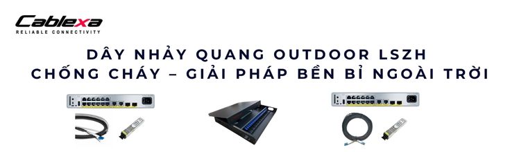 dây nhảy quang outdoor LSZH