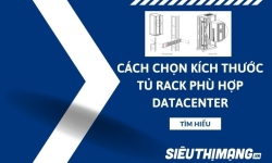 Cách chọn kích thước tủ mạng phù hợp datacenter trung tâm dữ liệu