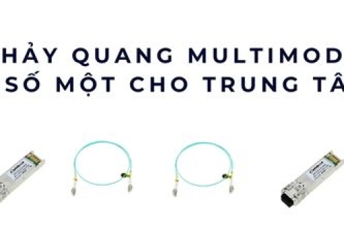 Dây nhảy quang Multimode OM3 – Giải pháp kết nối 10G/40G ổn định cho Data Center