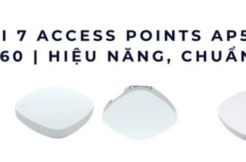 Tốp 3 bộ thu phát WiFi 7 của Extreme: AP5020 – AP4020 – AP4060
