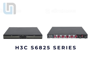 H3C S6825 Series