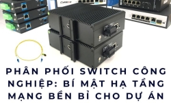 Phân phối switch công nghiệp: Bí mật hạ tầng mạng bền bỉ cho dự án lớn