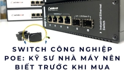 Switch công nghiệp POE:  kỹ sư nhà máy nên biết trước khi mua