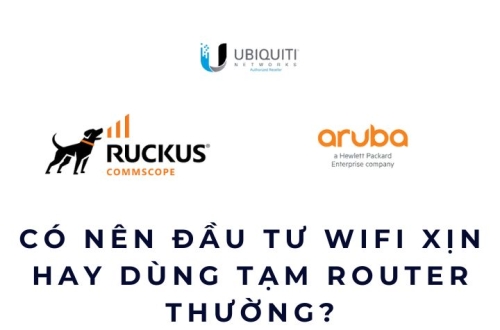 Có nên đầu tư WiFi xịn hay dùng tạm router thường?