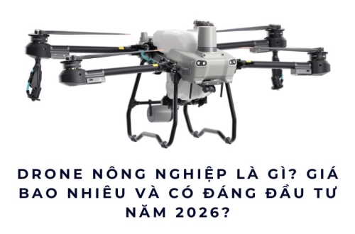 Drone nông nghiệp là gì? Giá bao nhiêu và có đáng đầu tư năm 2026?