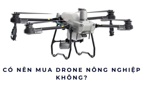 Có nên mua drone nông nghiệp không?